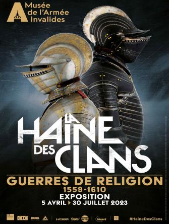 Exposition – La haine des clans. Guerres de religion (1559-1610)