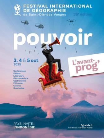 Manifestation – 36e Festival international de Géographie. Pouvoir
