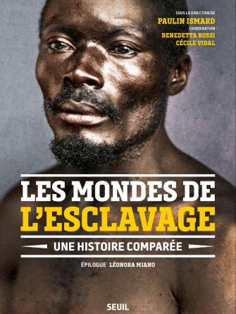 Livre – Les mondes de l’esclavage