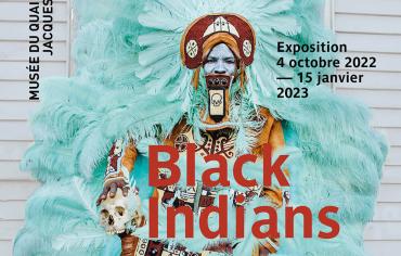 Exposition – Black Indians de La Nouvelle-Orléans